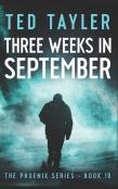 Three Weeks In September
