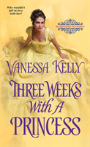 Three Weeks With A Princess
