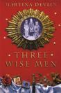 Three Wise Men - Preview