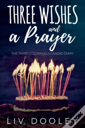 Capa do artigo Three Wishes And A Prayer