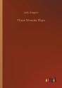 Three Wonder Plays - Preview