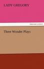 Three Wonder Plays - Preview