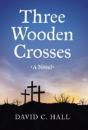 Three Wooden Crosses - Preview