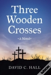 Three Wooden Crosses