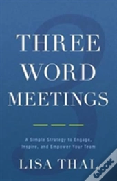Three Word Meetings