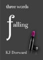 Three Words Falling - Preview
