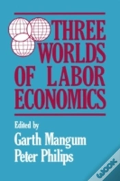 Capa do artigo Three Worlds Of Labour Economics