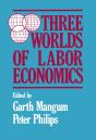 Three Worlds Of Labour Economics - Preview
