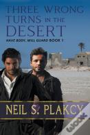 Three Wrong Turns In The Desert
