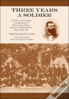 Three Years A Soldier
