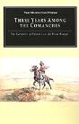 Three Years Among The Comanches - Preview