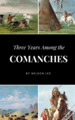 Capa do artigo Three Years Among The Comanches