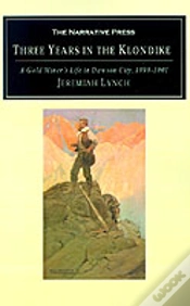Capa do artigo Three Years In The Klondike