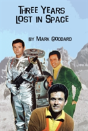 Three Years Lost In Space - Preview