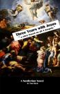 Three Years With Jesus - Preview