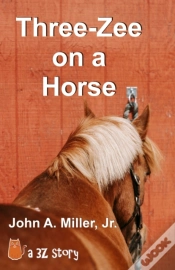 Capa do artigo Three-Zee On A Horse