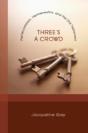 Three'S A Crowd - Preview