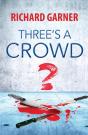 Three'S A Crowd - Preview