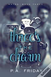 Three'S The Charm