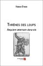 Thrènes Des Loups ; Requiem Aeternam Dona Eis - Preview