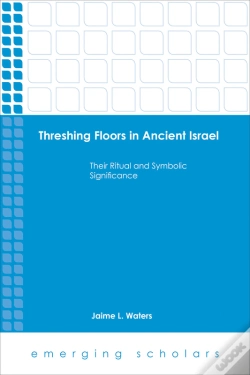 Capa do artigo Threshing Floors In Ancient Israel