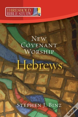 Capa do artigo Threshold Bible Study: New Covenant Worship