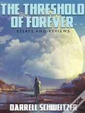 Capa do artigo Threshold Of Forever: Essays And Reviews