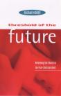 Threshold Of The Future - Preview