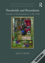 Thresholds And Boundaries