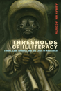 Thresholds Of Illiteracy - Preview