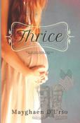 Thrice