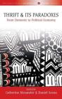 Thrift And Its Paradoxes - Preview