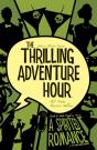 Thrilling Adventure Hour: A Spirited Romance - Preview