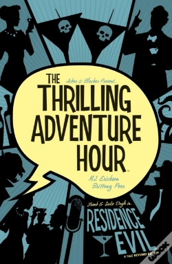 Capa do artigo Thrilling Adventure Hour: Residence Evil