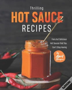 Capa do artigo Thrilling Hot Sauce Recipes