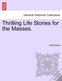 Capa do artigo Thrilling Life Stories For The Masses.