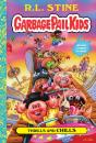 Thrills And Chills (Garbage Pail Kids Book 2) - Preview
