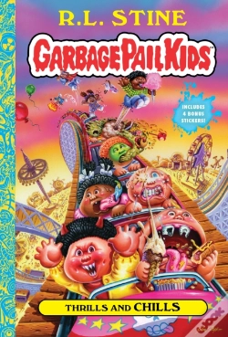 Capa do artigo Thrills And Chills (Garbage Pail Kids Book 2)