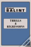 Thrills And Regressions