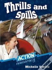 Thrills And Spills