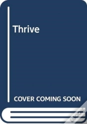 Capa do artigo Thrive: 7 Steps To Successful Self-Leadership