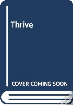 Capa do artigo Thrive: 7 Steps To Successful Self-Leadership