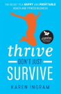 Thrive Don'T Just Survive - Preview