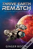 Thrive Earth Rematch