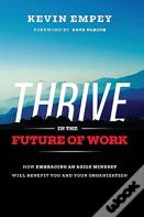 Thrive In The Future Of Work