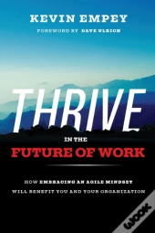 Thrive In The Future Of Work