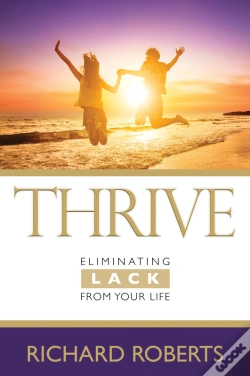 Capa do artigo Thrivea??Eliminating Lack From Your Life