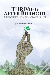 Thriving After Burnout