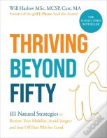 Thriving Beyond Fifty (Expanded Edition)