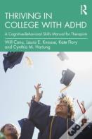 Thriving In College With Adhd